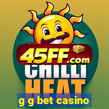 g g bet casino